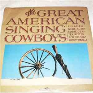 Various - The Great American Singing Cowboys mp3 album