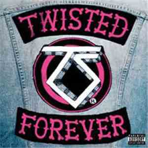 Various - Twisted Forever: A Tribute To The Legendary Twisted Sister mp3 album