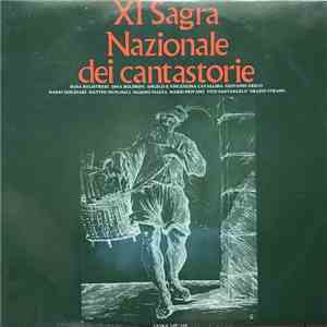 Various - XI Sagra Nazionale Dei Cantastorie mp3 album
