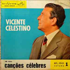 Vicente Celestino - Vicente Celestino em suas Canções Célebres mp3 album