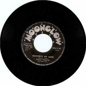 Vince Martin, The Blake Brothers - Goodbye, My Love / Winter In Wiscounsin mp3 album