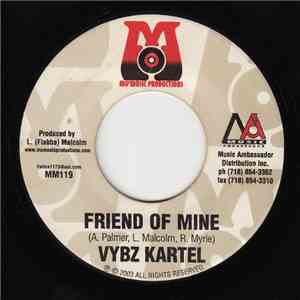 Vybz Kartel / Cobra feat Christopher - Friend Of Mine / Mad Dem mp3 album
