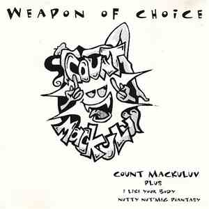 Weapon Of Choice - Count Mackuluv mp3 album