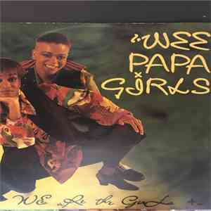 Wee Papa Girl Rappers - We are the girls mp3 album