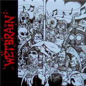 Wetbrain  - Wetbrain mp3 album