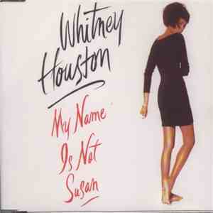 Whitney Houston - My Name Is Not Susan mp3 album