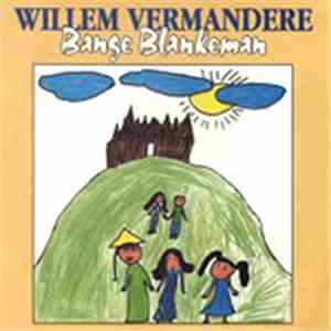 Willem Vermandere - Bange Blankeman mp3 album