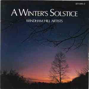 Windham Hill Artists - A Winter's Solstice mp3 album
