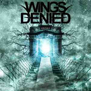 Wings Denied - Awake mp3 album