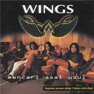Wings  - Mencari Asal Usul mp3 album