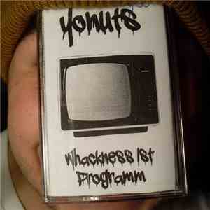 Yonuts - Whackness ist Programm mp3 album