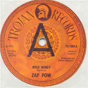 Zap Pow - Wild Honey / If You Don't Know Me By Now mp3 album