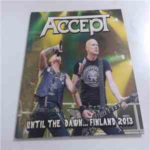 Accept - Until The Dawn Finland 2013 mp3 album