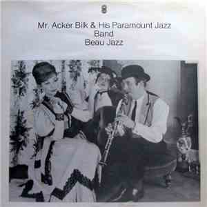Acker Bilk & His Paramount Jazz Band - Beau Jazz mp3 album