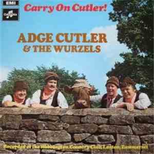 Adge Cutler & The Wurzels - Carry On Cutler! mp3 album