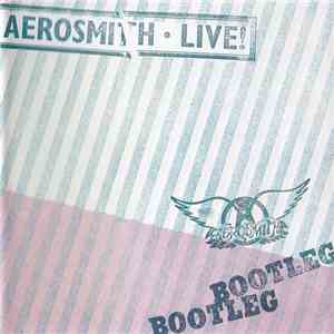 Aerosmith - Live! Bootleg mp3 album