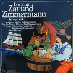 Albert Lortzing - Zar Und Zimmermann (Querschnitt) mp3 album