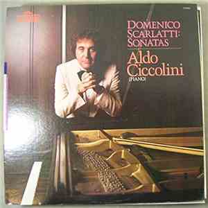 Aldo Ciccolini, Domenico Scarlatti - Domenico Scarlatti: Sonatas mp3 album