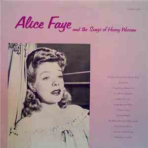 Alice Faye - Alice Faye And The Songs Of Harry Warren mp3 album