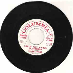 Allan Chase - All By Myself / Life Is Just A Bowl Of Cherries mp3 album