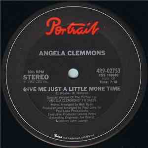 Angela Clemmons - Give Me Just A Little More Time mp3 album