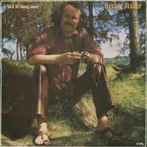 Archie Fisher - Will Ye Gang, Love mp3 album