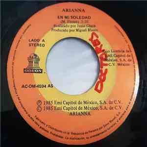 Arianna - En Mi Soledad / Amar Sin Amor mp3 album