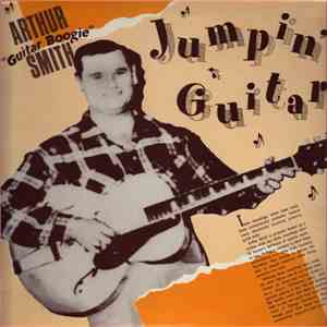 Arthur Smith  - Jumpin' Guitar mp3 album