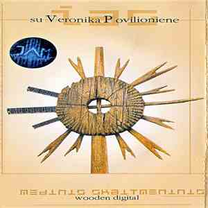 ŽAS Su Veronika Povilioniene - Medinis Skaitmeninis mp3 album