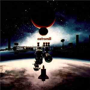 Astromill - Astromill mp3 album