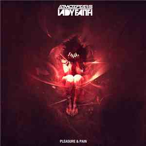 Atmozfears & Lady Faith - Pleasure & Pain mp3 album