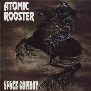 Atomic Rooster - Space Cowboy mp3 album