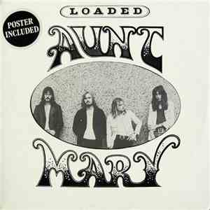 Aunt Mary  - Loaded mp3 album