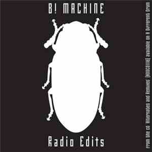 B! Machine - Radio Edits mp3 album