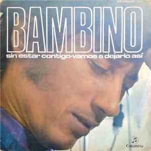 Bambino - Sin Estar Contigo mp3 album