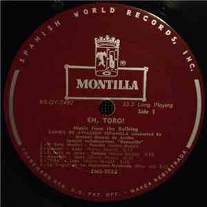Banda De Aviacion Española - Eh, Toro! Music From The Bullring mp3 album