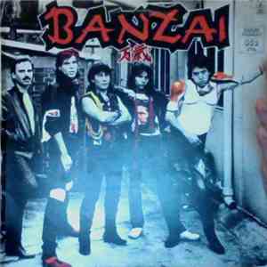 Banzai  - Banzai mp3 album