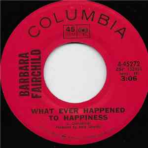 Barbara Fairchild - What Ever Happened To Happiness mp3 album