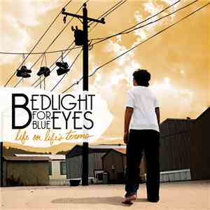 Bedlight For Blue Eyes - Life On Life's Terms mp3 album