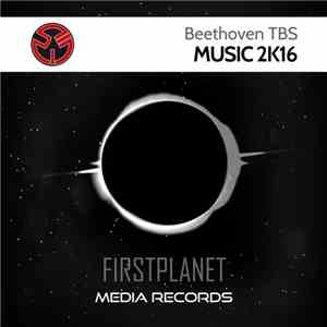 Beethoven TBS - Music 2k16 mp3 album