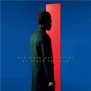 Benjamin Clementine - At Least For Now mp3 album