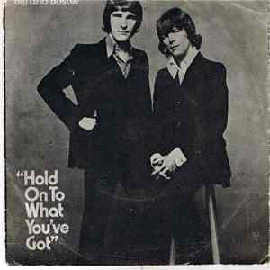 Bill & Buster - Hold On To What You've Got mp3 album