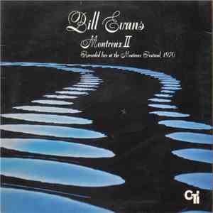Bill Evans - Montreux II mp3 album