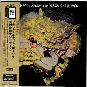 Black Cat Bones - Barbed Wire Sandwich mp3 album