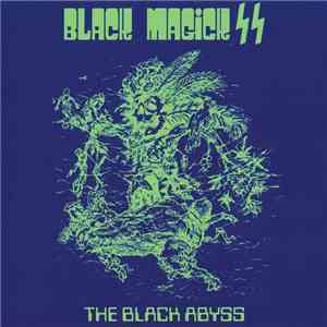 Black Magick SS - The Black Abyss mp3 album