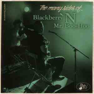Blackberry'n Mr Boo-Hoo - The Many Sides Of mp3 album