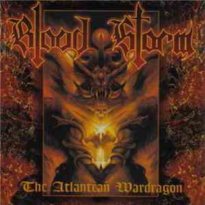 Blood Storm - The Atlantean Wardragon mp3 album