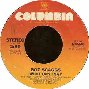 Boz Scaggs - What Can I Say / We're All Alone mp3 album