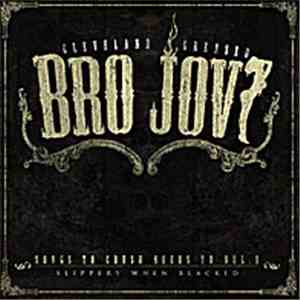 Bro Jovi - Songs To Crush Beers To, Vol. I mp3 album