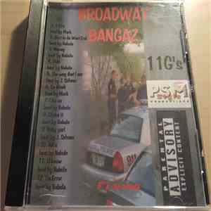 Broadway Bangaz - 11G's mp3 album